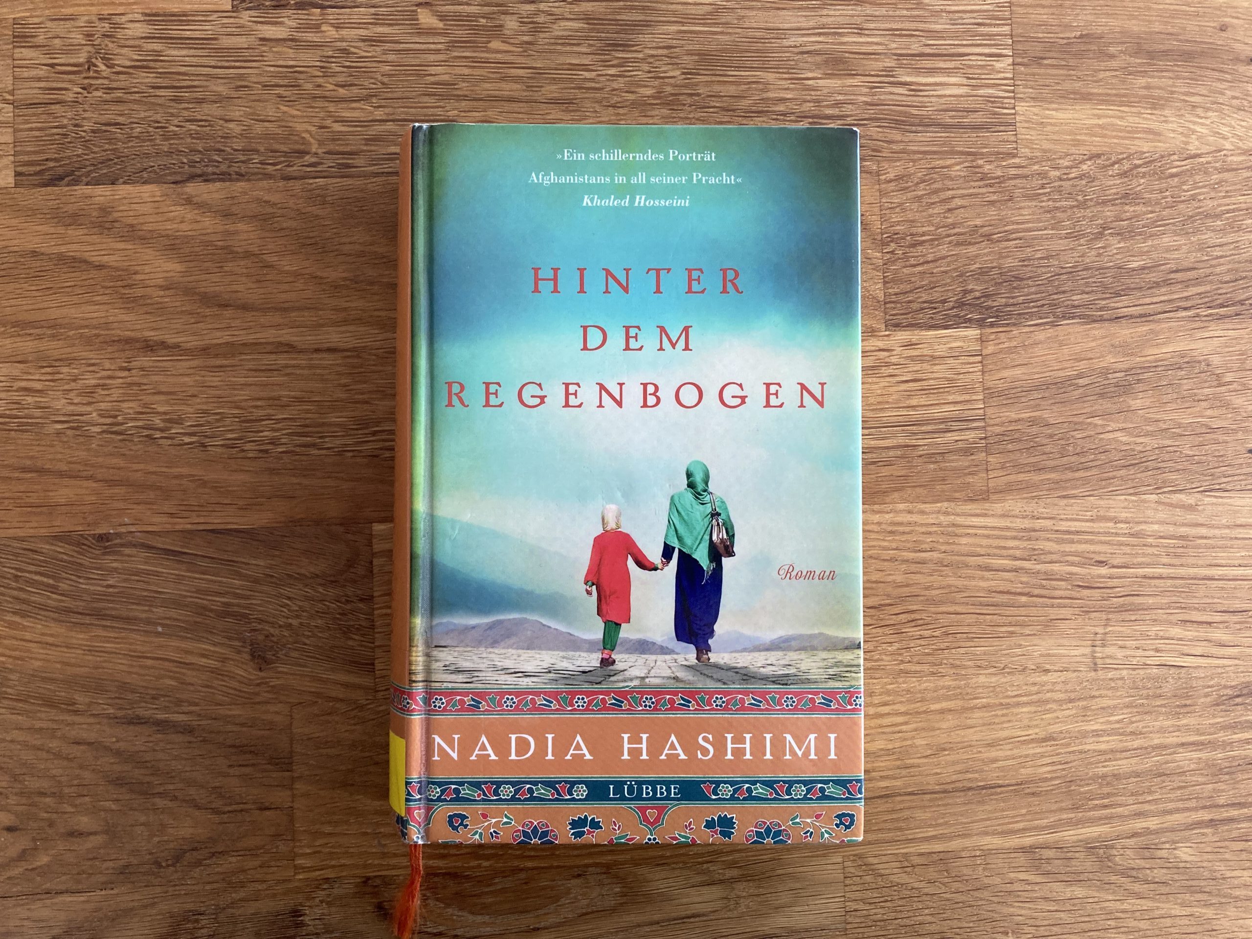 Nadia Hashimi, Hinter dem Regenbogen